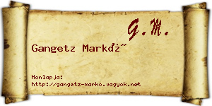 Gangetz Markó névjegykártya
